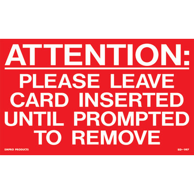 Please Leave Card Inserted Decal