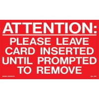 An image of item: Please Leave Card Inserted Decal