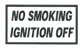 Decals-No Smoking-ignition off